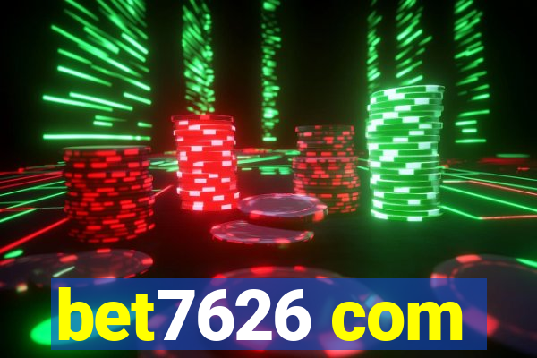 bet7626 com